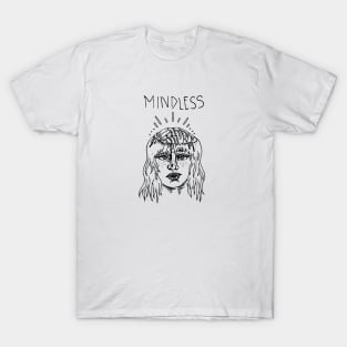 Mindless T-Shirt